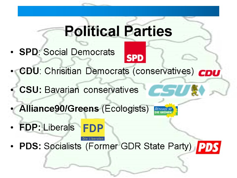 Political Parties SPD: Social Democrats     CDU: Chrisitian Democrats (conservatives) 